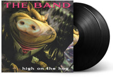 Load image into Gallery viewer, Band, The - High on the Hog: 30th Anniversary Edition [2LP/ Black or Indie Exclusive Coke Bottle Green Vinyl]
