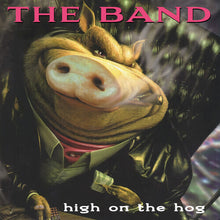 Load image into Gallery viewer, Band, The - High on the Hog: 30th Anniversary Edition [2LP/ Black or Indie Exclusive Coke Bottle Green Vinyl]

