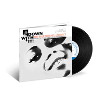 Load image into Gallery viewer, Blue Mitchell Quintet, The - Down With It! [180G/ Remastered] (Blue Note Tone Poet Series)
