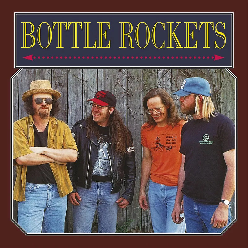 Bottle Rockets, The - Bottle Rockets: 30th Anniversary Edition [Remastered/ Ltd Ed Maroon Vinyl] (RSDBF 2023)