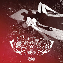 Load image into Gallery viewer, Bullet for My Valentine - The Poison: 20th Anniversary Edition [180G/ Ltd Ed Transparent Red Vinyl]
