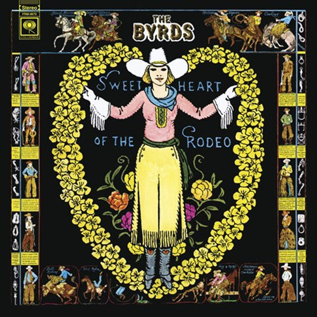 Byrds, The - Sweetheart of the Rodeo [180G]