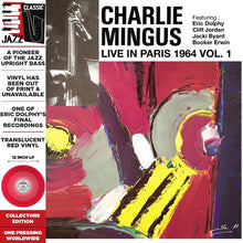 Load image into Gallery viewer, Charlie Mingus - Live in Paris 1964, Vol. 1 [Ltd Ed Translucent Red Vinyl/ OBI Strip]
