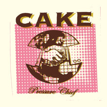 Load image into Gallery viewer, Cake - Pressure Chief [180G/ Remastered]

