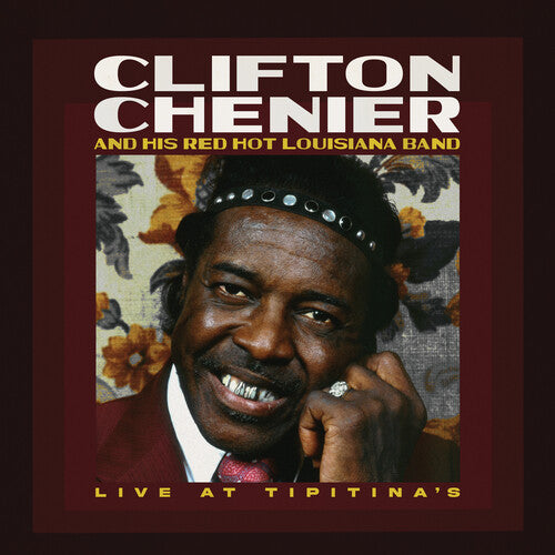 Clifton Chenier & His Red Hot Louisiana Band - Live at Tipitina's: June 7, 1980 [Ltd Ed Rust Marble Vinyl]