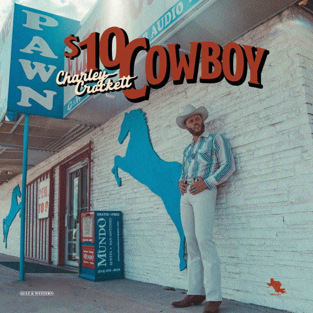 Charley Crockett - $10 Cowboy [180G/ Ltd Ed Opaque Sky Blue Vinyl/ Indie Exclusive]