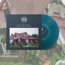 Load image into Gallery viewer, Chat Pile - This Dungeon Earth / Remove Your Skin Please [Standard Black Vinyl or Ltd Ed Transparent Sea Blue Vinyl]

