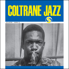 Load image into Gallery viewer, John Coltrane - Coltrane Jazz [180G/ Mono/ Remastered/ OBI Strip] (Rhino High Fidelity / SYEOR 2026)
