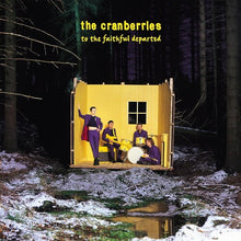 Load image into Gallery viewer, Cranberries, The - To the Faithful Departed: Deluxe Edition [2LP/ Remastered/ Bonus Tracks]
