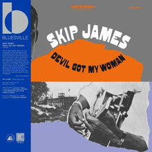 Load image into Gallery viewer, Skip James - Devil Got My Woman [180G/ Remastered/ OBI Strip] (Craft Recordings Bluesville Series)
