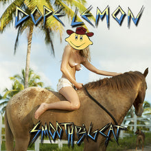 Load image into Gallery viewer, Dope Lemon - Smooth Big Cat [Ltd Ed Turquoise Blue Vinyl]
