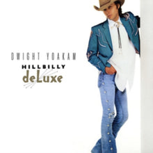 Load image into Gallery viewer, Dwight Yoakam - Hillbilly Deluxe [Indie Exclusive Clear Vinyl]
