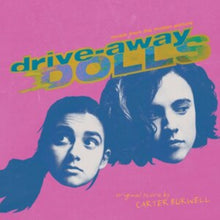 Load image into Gallery viewer, Carter Burwell - Drive-Away Dolls (OST) [Ltd Ed Colored Vinyl]
