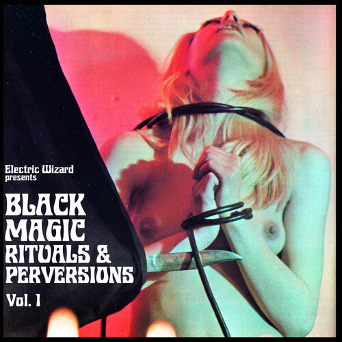Electric Wizard - Black Magic Rituals & Perversions: Vol. 1 [2LP/ Ltd Ed Hot Pink Vinyl]