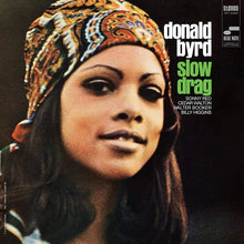 Load image into Gallery viewer, Donald Byrd - Slow Drag [180G] (Blue Note Tone Poet Series)
