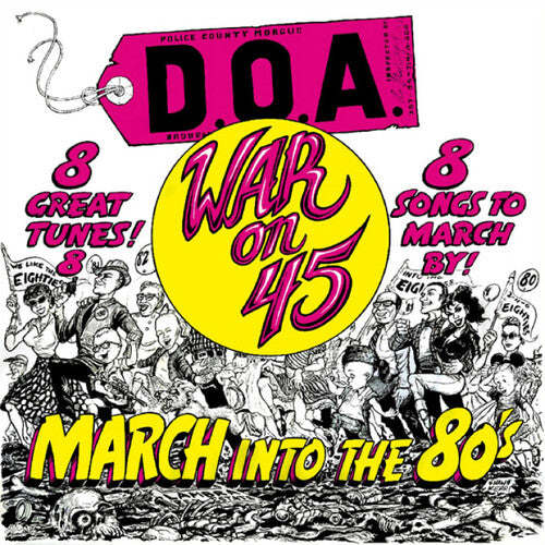 D.O.A. - War on 45: 40th Anniversary Edition