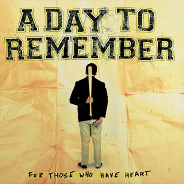 Day to Remember, A - For Those Who Have Heart [180G/ Remastered/ Ltd Ed Pink Splatter Vinyl]