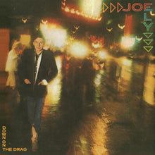 Load image into Gallery viewer, Joe Ely - Down on the Drag [Remastered]
