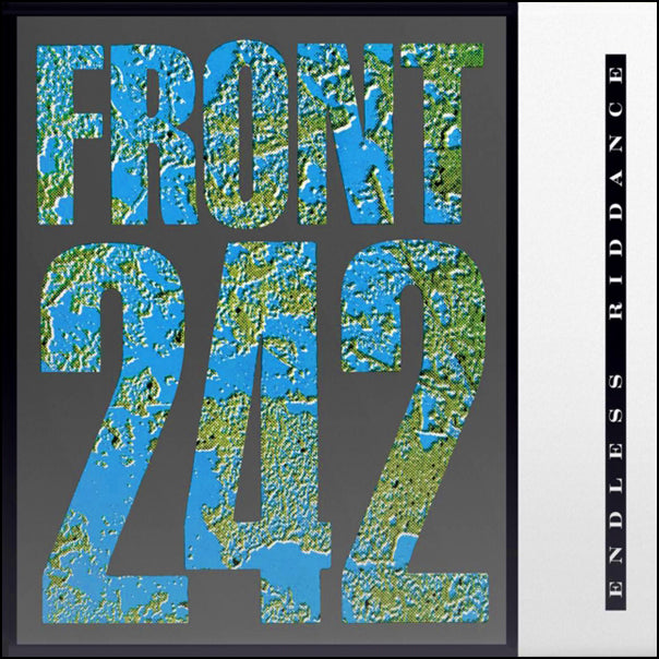 Front 242 - Endless Riddance EP: 40th Anniversary Edition