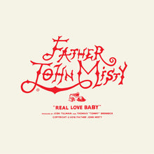 Load image into Gallery viewer, Father John Misty - Real Love Baby [7"/ Etched Side B]
