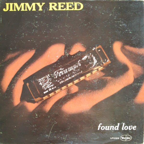 Jimmy Reed - Found Love