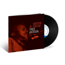 Load image into Gallery viewer, Fred Jackson - Hootin' 'n Tootin' [180G/ Remastered] (Blue Note Tone Poet Series)
