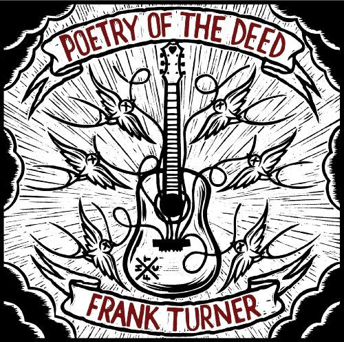 Frank Turner - Poetry of the Deed