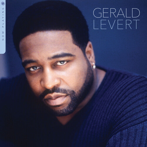 Gerald Levert - Now Playing (Greatest Hits Collection)