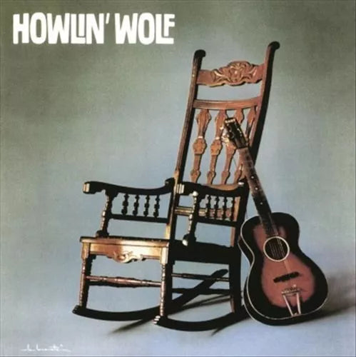 Howlin' Wolf - Howlin' Wolf (The Rockin' Chair) [180G] (MOV)