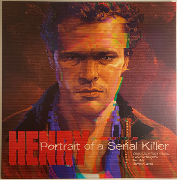 Robert McNaughton, Ken Hale & Steven A. Jones - Henry: Portrait of a Serial Killer (OST) [180G/Ltd Ed Colored Vinyl/Printed Insert]