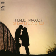 Load image into Gallery viewer, Herbie Hancock - Speak Like a Child [180G/ Remastered] (Blue Note Classic Vinyl Series)

