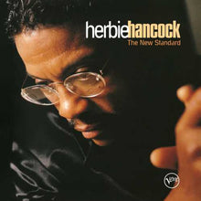 Load image into Gallery viewer, Herbie Hancock - The New Standard [2LP/ 180G] (Verve By Request Series)
