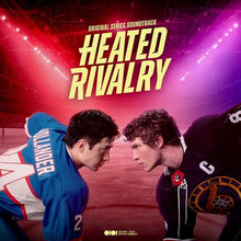 Load image into Gallery viewer, Various Artists - Heated Rivalry (OST) [2LP/ Ltd Ed Team Colors Vinyl/ Trading Cards/ Fold-Out Poster]
