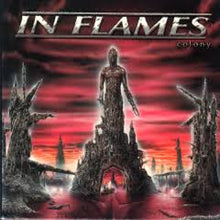 Load image into Gallery viewer, In Flames - Colony: 25th Anniversary Edition [180G/ Ltd Ed Silver Vinyl/ Remastered]
