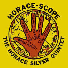 Load image into Gallery viewer, Horace Silver Quintet, The - Horace-Scope [180G/ Ltd Ed/ Euro Import]
