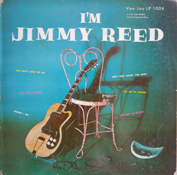 Jimmy Reed - I'm Jimmy Reed