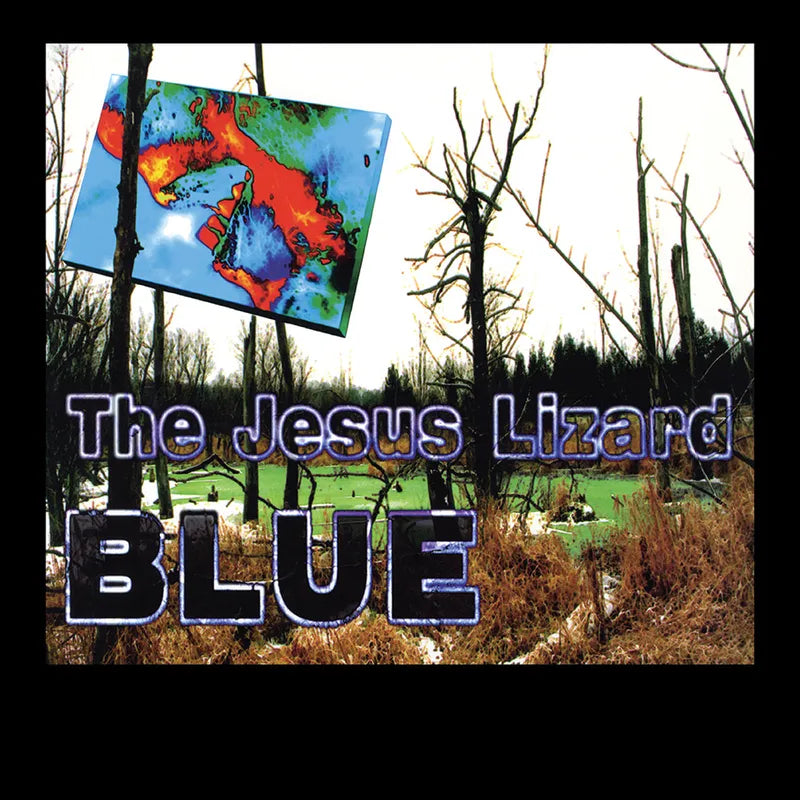 Jesus Lizard, The - Blue [Ltd Ed Metallic Blue Vinyl] (RSDBF 2023)