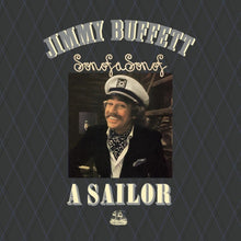 Load image into Gallery viewer, Jimmy Buffett - Son of a Son of a Sailor [Remastered]
