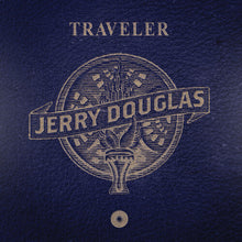 Load image into Gallery viewer, Jerry Douglas - Traveler [Ltd Ed Dark Sky with White Swirl Vinyl/ Indie Exclusive]
