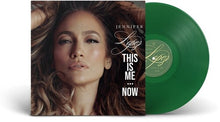 Load image into Gallery viewer, Jennifer Lopez - This is Me...Now [Ltd Ed Evergreen Vinyl]
