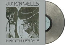 Load image into Gallery viewer, Junior Wells - In My Younger Days [Ltd Ed Natural Opaque Vinyl]
