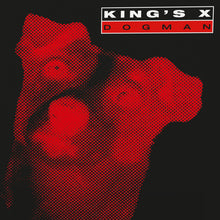 Load image into Gallery viewer, King's X - Dogman [2LP/ 180G/ Gatefold Jacket] (MOV)
