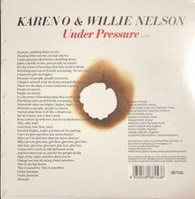 Load image into Gallery viewer, Karen O (Yeah Yeah Yeahs) &amp; Willie Nelson - Under Pressure [7"/ Single Sided/ Ltd Ed White &amp; Blue Opaque Vinyl] (RSD 2021)
