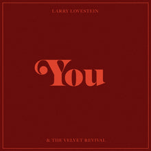 Load image into Gallery viewer, Larry Lovestein (Mac Miller) &amp; The Velvet Revival - You EP [10"]
