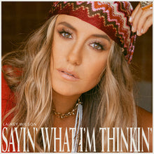 Load image into Gallery viewer, Lainey Wilson - Sayin' What I'm Thinkin' [Ltd Ed Pearl Vinyl]
