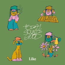 Load image into Gallery viewer, Like - Today Sounds Good [Ltd Ed Tangerine Vinyl]
