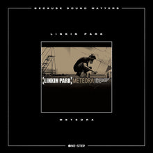 Load image into Gallery viewer, Linkin Park - Meteora [180G/ Because Sound Matters/ One Step Vinyl/ Indie Exclusive/ Numbered]
