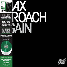 Load image into Gallery viewer, Max Roach - Again: Deluxe Edition [2LP/ Ltd Ed Opaque Green and White Vinyl/ Collectors Edition/ OBI Strip]
