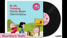 Load image into Gallery viewer, Vince Guaraldi - Be My Valentine, Charlie Brown (OST): 50th Anniversary Extended Edition [OBI Strip]
