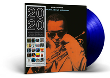 Load image into Gallery viewer, Miles Davis - 'Round About Midnight [180G/ Ltd Ed Blue Vinyl/ Import]
